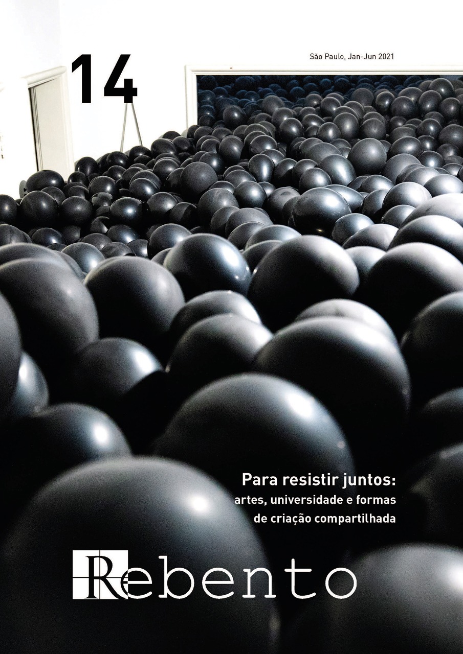 Revista Rebento no. 14 - Para resistir juntos: artes, universidade e formas de criação compartilhada